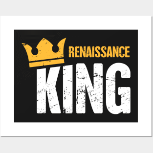 Renaissance King | Funny Renaissance Festival Design Posters and Art